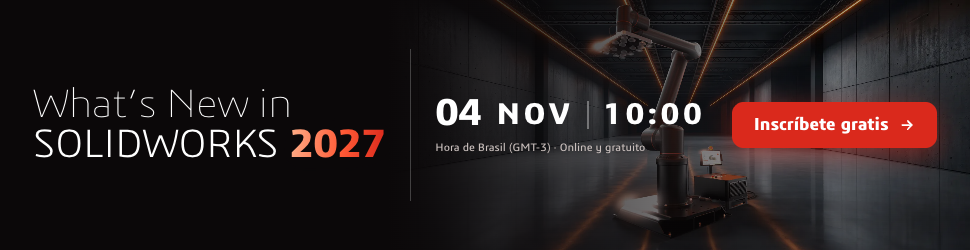 What’s New in SOLIDWORKS 2027: conheça as novidades ao vivo, em 4 de novembro